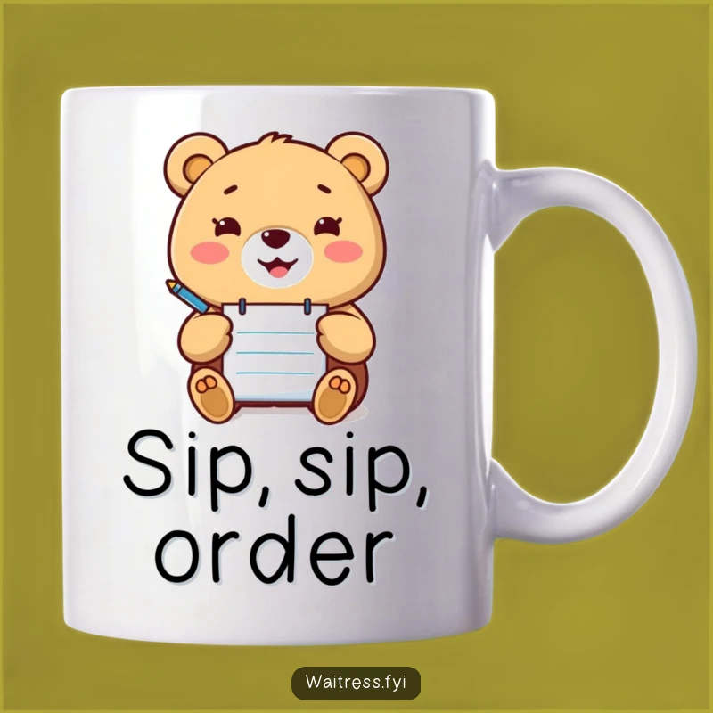 Funny Kawaii Bear Order Taker Mug: Happy Bear Capturing Your Needs, Perfect Funny Gift!