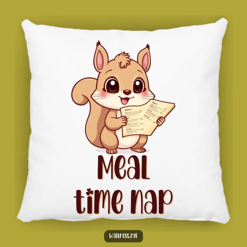 Funny Squirrel Menu Pillow: Cozy Giggling Server, Sweet Funny Gift