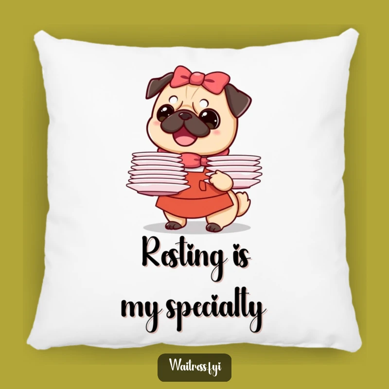 Funny Pug Waitress Pillow: Cozy Comfort with a Smiling Dog, Perfect Accent Gift