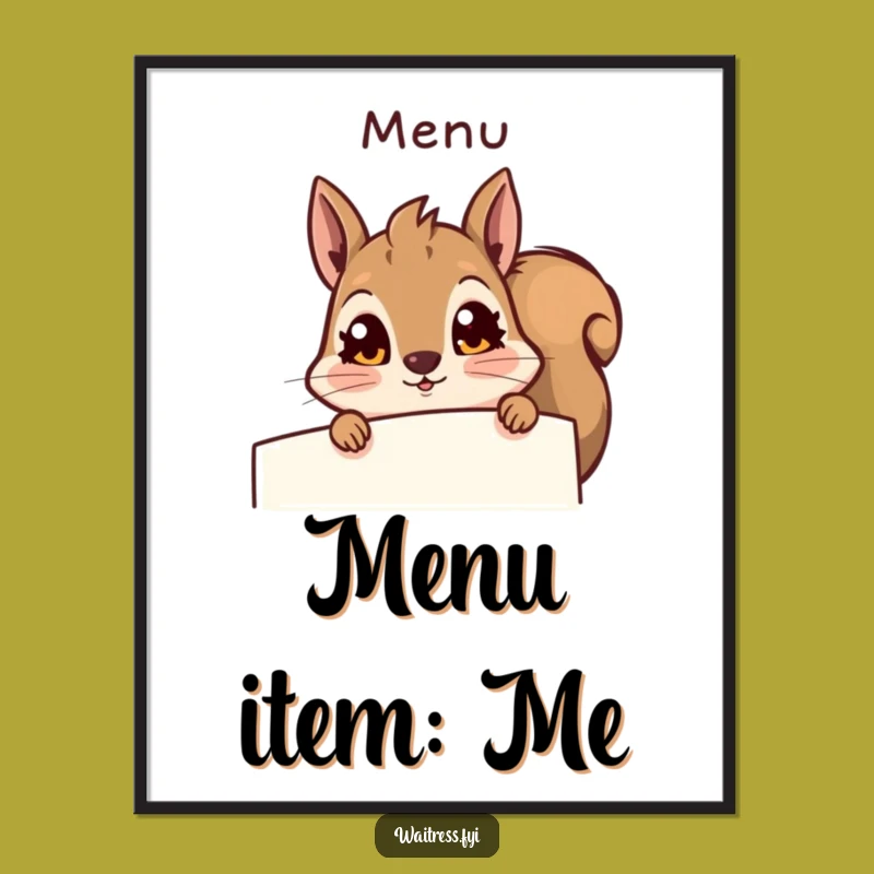 Funny Squirrel Menu Poster - Hilarious Wall Art - The Perfect Quirky Funny Gift!