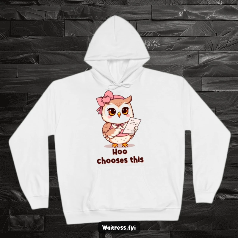 Funny Owl Waitress Hoodie: A polite owl smiles gently while offering a menu, providing warmth and humor in a cozy design.
