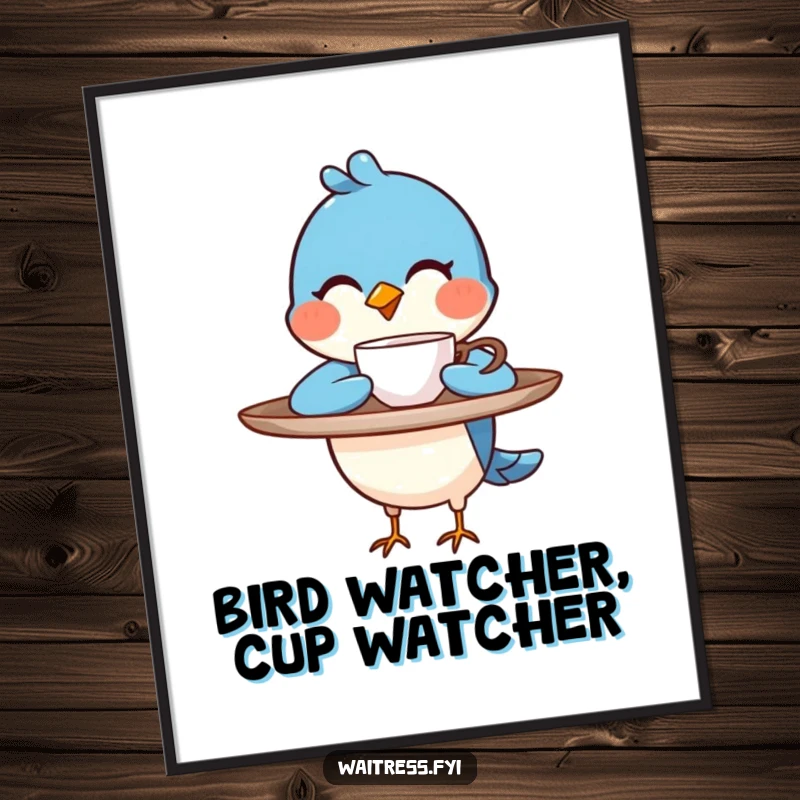 Funny free printable blue bird character winking, balancing a coffee cup on a tray, quirky wall art.