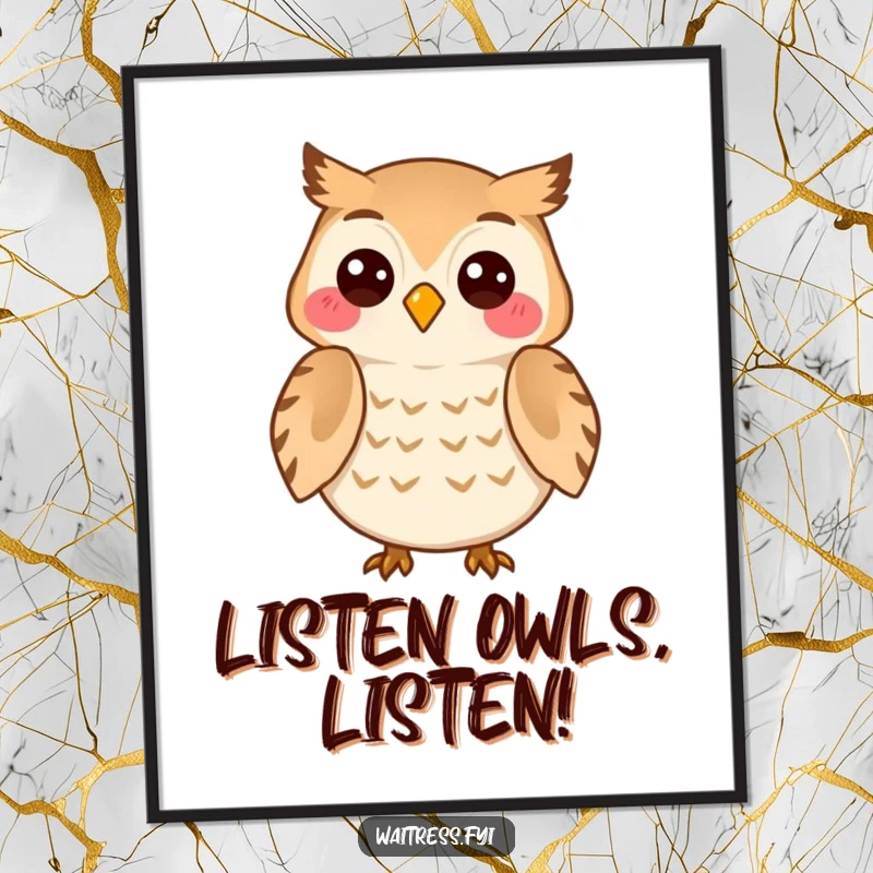 Funny Free Printable Wall Art: Owl Listens Attentively to Customer, Knowing Smile, Wise and Amusing, Character Study.