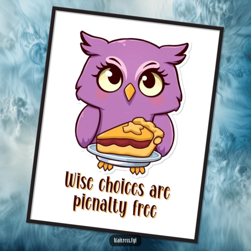 Funny free printable wall art: A curious purple owl with an unsure look serves a scrumptious pie, adding playful decor.