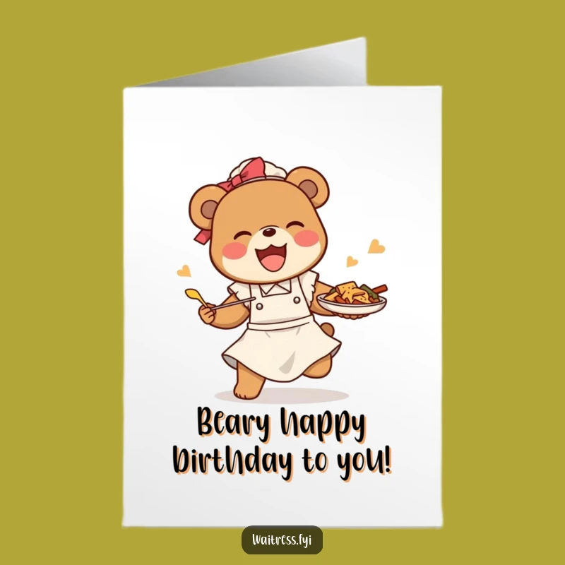 Funny Free Printable Birthday Card: Bear Waitress Saves Food, DIY Downloadable Gift