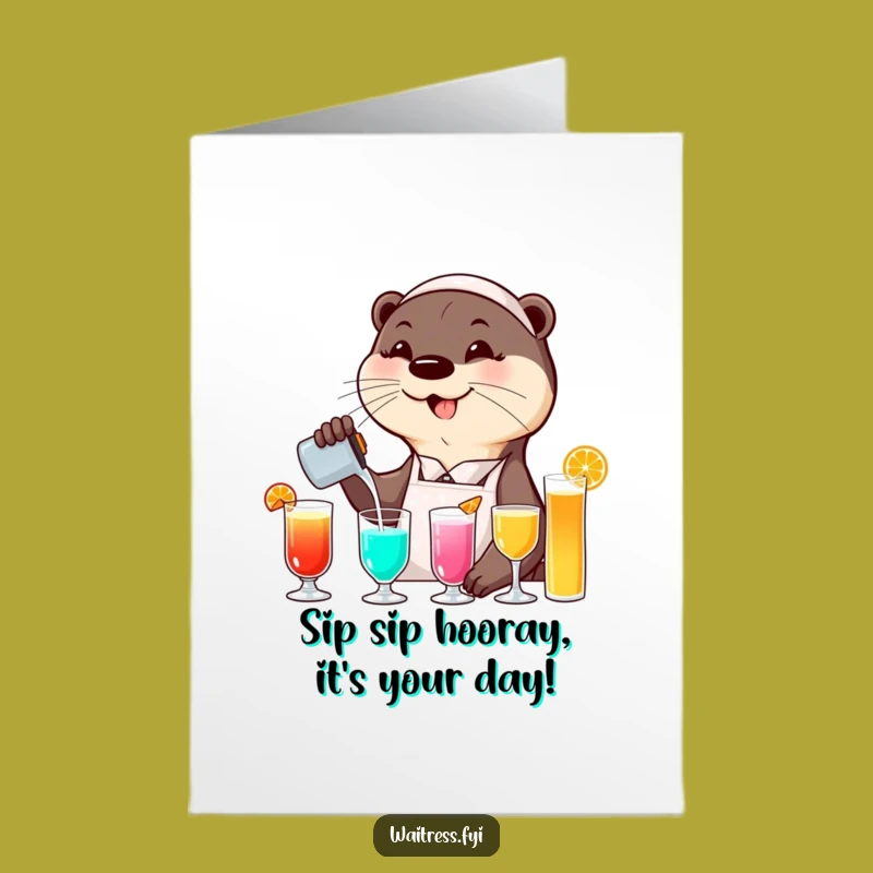 Free Printable Funny Otter Waitress Birthday Card: Cheers to You! - DIY Downloadable Gift