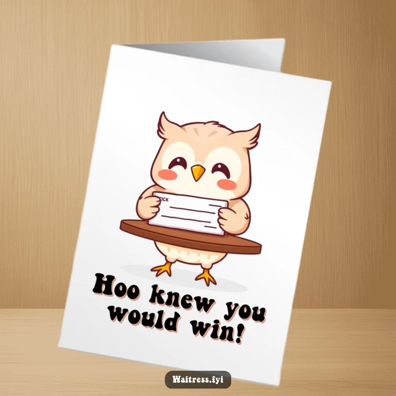 Funny Free Printable Congrats Card: A delighted owl presenting a check at a table, signifying a major financial accomplishment.