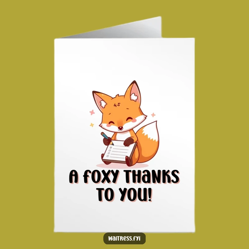 Free Printable Thank You Card: Fox's Quick Script, Funny Downloadable Appreciation