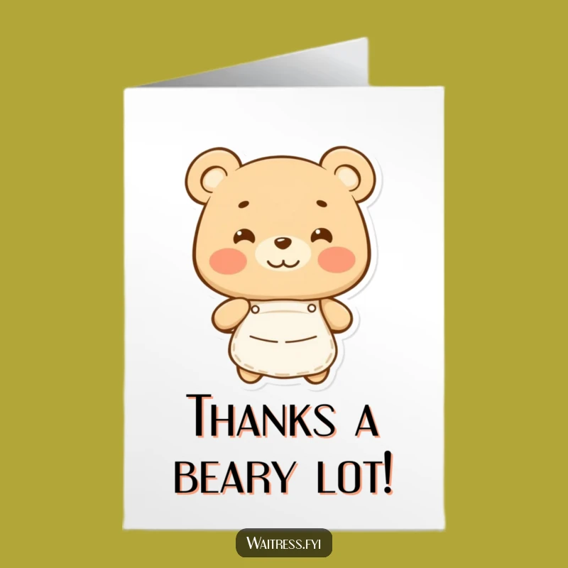 Free Printable Thank You Card: Happy Bear Baker, Funny Downloadable Gift