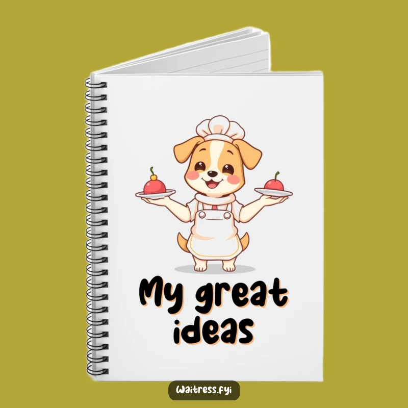 Funny Dog Waitress Notebook: Juggling Pup Journal, Hilarious Gift for Writers & Students