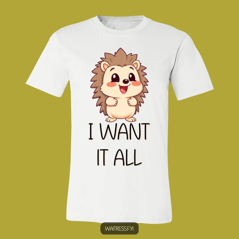 Funny Hedgehog Menu T-Shirt - Eager Food Lover Tee, Hilarious Present