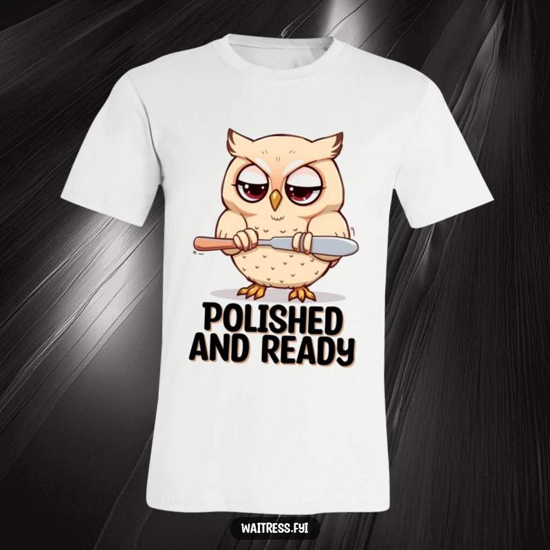 Funny Kawaii owl t-shirt showing a determined owl polishing silverware with focused eyes, perfect for detail lovers.
