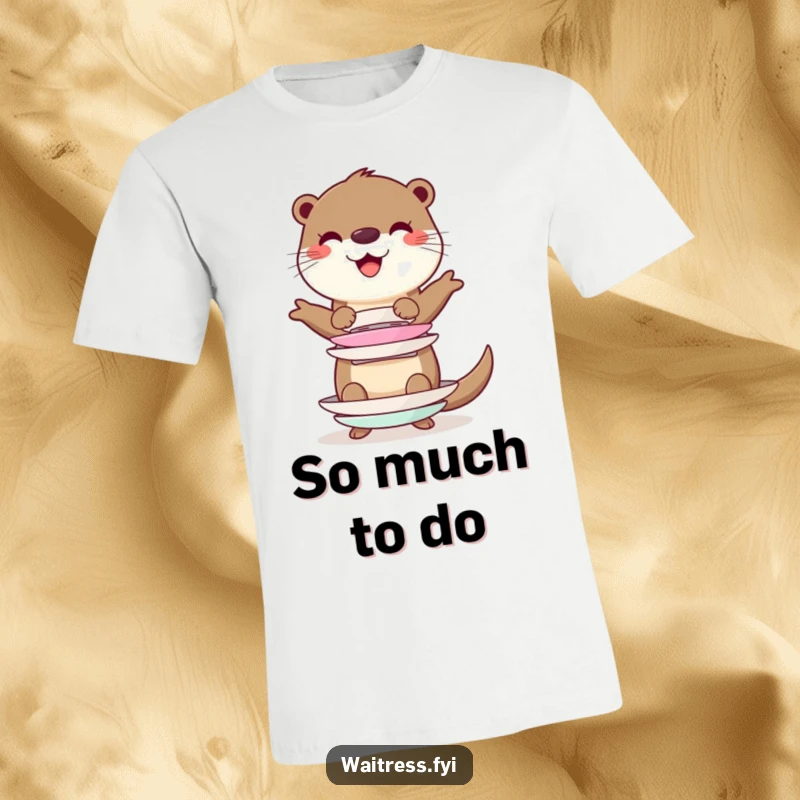 Funny cheerful otter character balancing a stack of imaginary plates on a t-shirt, perfect for those who love juggling responsibilities.
